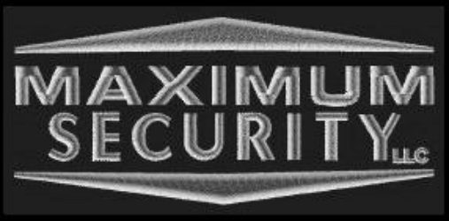 MAXIMUM SECURITY LLC 